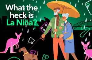What is La Niña?